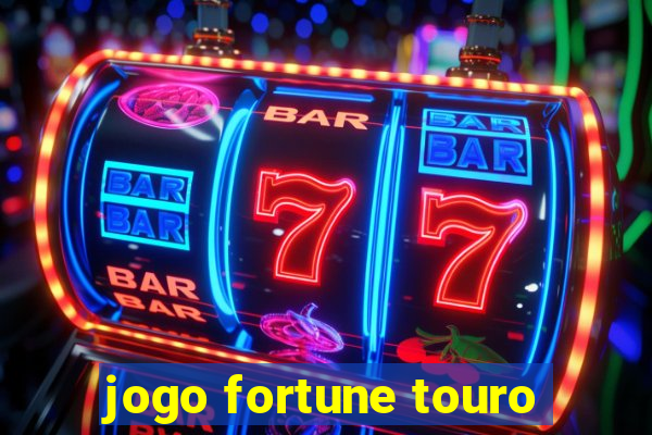 jogo fortune touro